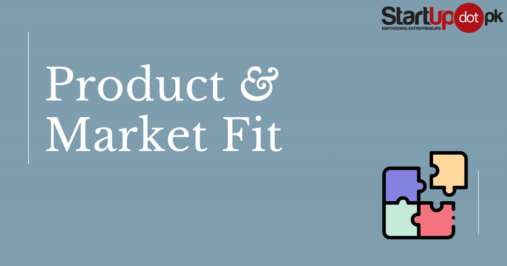 Product Market Fit StartupDotPK